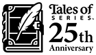 Tales of SERIES 25th ANNIVERSARY